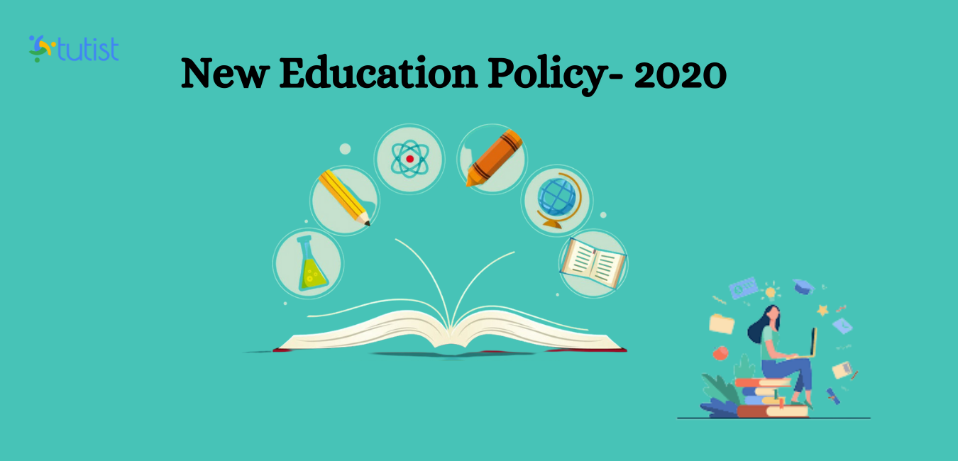 New Education Policy of India- 2020 - Tutist Cloud Platform